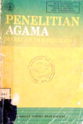 Penelitian agama islam : Masalah dan Pemikiran