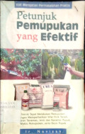 Petunjuk Pemupukan Yang Efektif