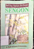 Budidaya,kegunaan, dan prospek sengon