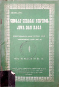 Sholat Sebagai Kontrol Jiwa dan Raga