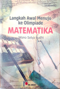 Langkah Awal Menuju ke Olimpiade Matematika (Edisi Pertama)