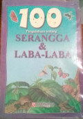 100 Pengetahuan Tentang Serangga Dan Laba-Laba