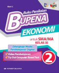 Bupena Ekonomi Kelas XI:Buku siswa Referensi Matapelajaran.BOS 2019