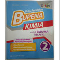 Bupena Kimia Kelas XI : Buku Referensi Matapelajaran.BOS 2019