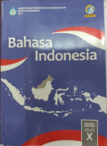 Bahasa Indonesia Kelas X. Buku Siswa,BOS 2020