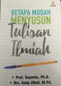 Betapa Mudah Menyusun Tulisan Ilmiah. BOS 2020