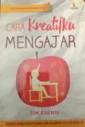 Cara Kreatifku Mengajar. Seri berani menginspirasi, BOS 2020