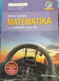 Matematika kelas XII,Buku siswa peminatan.BOS 2021